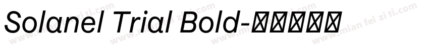 Solanel Trial Bold字体转换